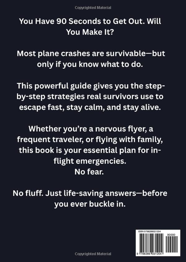 Survive Any Plane Crash in Under 90 Seconds