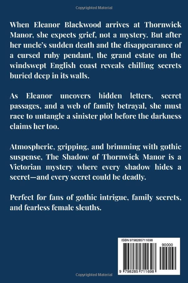 The Shadow of Thornwick Manor